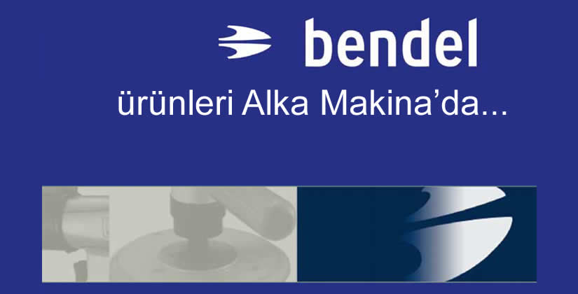 Bendel Ürünleri Alka Makinada